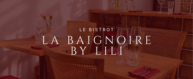 La Baignoire By Lili - Restaurant Paris - Restaurant Paris 2 - Restaurant Strasbourg Saint Denis - Restaurant Strasbourg St Denis - restaurant sympa Paris